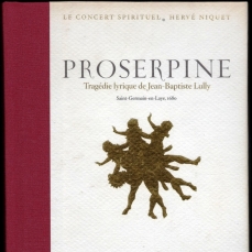 Lully - Proserpine [Niquet, Glossa]
