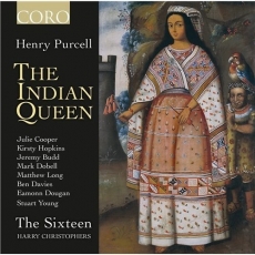 Purcell - The Indian Queen - Harry Christophers