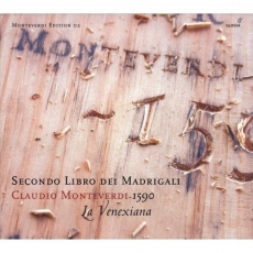 Monteverdi - Secondo Libro dei Madrigali - La Venexiana