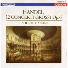 Handel - Concerto Grosso - I Solisti Italiani