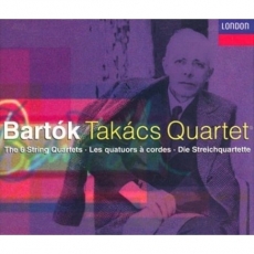 Bartok - The 6 String Quartets - Takacs Quartet