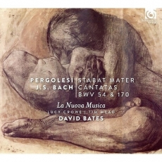 Pergolesi - Stabat Mater | Bach - Cantatas - David Bates