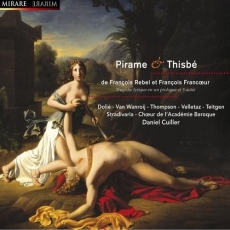 Rebel - Pirame et Thisbe - Daniel Cuiller