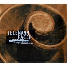 Telemann | Fasch - Harmonie Universalle