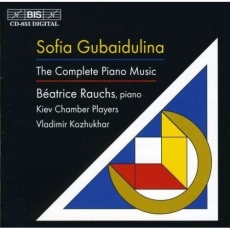 Gubaidulina - Complete piano music - Beatrice Rauchs