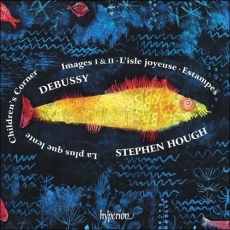 Debussy - Estampes; Images; Children's Corner - Stephen Hough