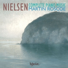 Nielsen - Complete Piano Music - Martin Roscoe