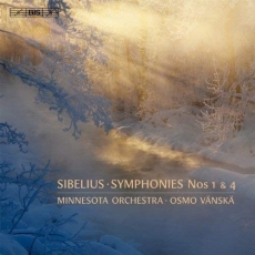 Sibelius - Symphonies Nos 1 and 4 - Osmo Vanska