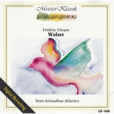 Chopin - Waltzes - Peter Schmalfuss