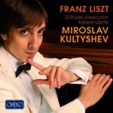 Liszt - 12 Etudes d'execution transcendante - Miroslav Kultyshev