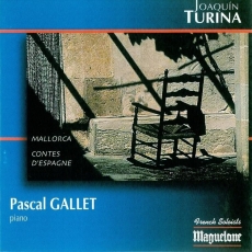 Turina - Mallorca, Cuentos de Espana - Pascal Gallet