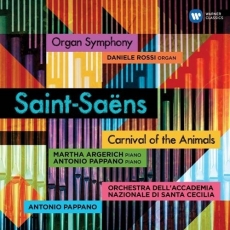 Saint-Saens - Organ Symphony; Carnival of the Animals - Pappano