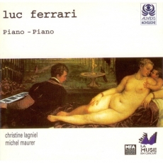 Luc Ferrari - Piano - Piano