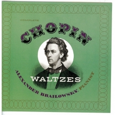 Chopin - Waltzes - Alexander Brailowsky