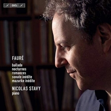 Faure - Piano Works - Nicolas Stavy