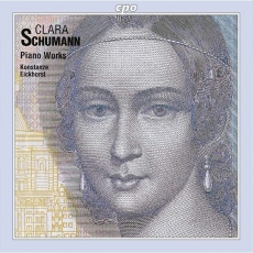 Clara Wieck (Schumann) - Klavierwerke - Konstanze Eickhorst