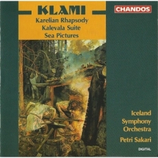 Klami - Karelian Rhapsody, Kalevala Suite, Sea Pictures - Petri Sakari