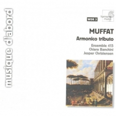 Muffat - Armonico tributo - Ensemble 415