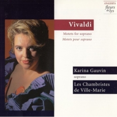 Vivaldi - Motets for soprano - Karina Gauvin
