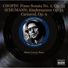 Chopin - Sonate n. 2; Schumann - Kinderszenen, Carnaval - Cortot