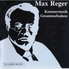 Reger - Kammermusik Gesamtaufnahme Vol.1