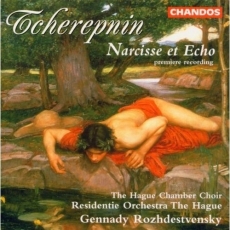 Tcherepnin - Narcisse et Echo - Gennady Rozhdestvensky