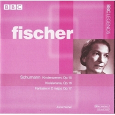 Schumann - Kinderszenen, Op. 15; Kreisleriana, Op. 16; Fantasie in C major, Op.17 - Annie Fischer