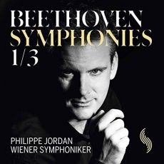 Beethoven - Symphonies Nos. 1 and 3 - Philippe Jordan