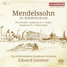 Mendelssohn - in Birmingham, Vol. 1 - Edward Gardner