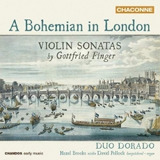 A Bohemian in London - Violin Sonatas by Gottfried Finger