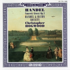 Handel - Concerti Grossi Op. 3 - Christopher Hogwood