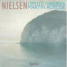 Nielsen Carl - Complete Piano Music - Martin Roscoe