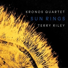 Terry Riley - Sun Rings - Kronos Quartet
