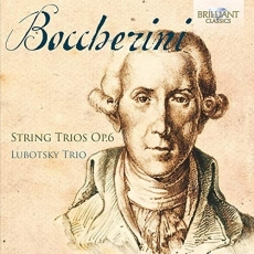 Boccherini - String Trios, Op. 6 - Lubotsky Trio