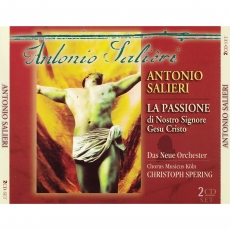 Salieri - La Passione - Christoph Spering