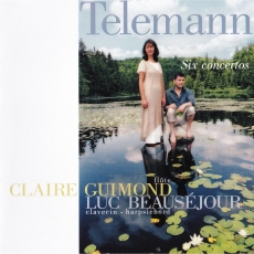 Telemann - 6 concertos - Claire Guimond, Luc Beausejour