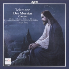 Telemann - Der Messias - Remy