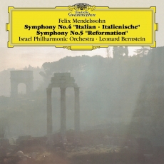 Mendelssohn - Symphonies No.4 'Italian' and No.5 'Reformation' - Leonard Bernstein