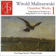 Maliszewski - Chamber works, vol. 1 - Four Strings Quartet