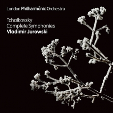 Tchaikovsky - Complete Symphonies - Vladimir Jurowski