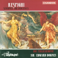 Respighi - Sinfonia drammatica - Edward Downes
