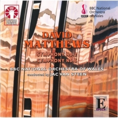 Matthews - Symphonies 2 and 6 - Jac van Steen