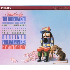 Tchaikovsky - The Nutcracker - Semyon Bychkov