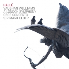 Vaughan Williams - A London Symphony, Oboe Concerto - Mark Elder