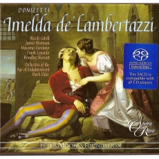 Donizetti - Imelda de' Lambertazzi - Mark Elder