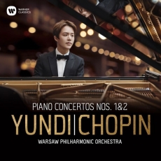 Chopin - Piano Concertos Nos. 1 and 2 - Yundi
