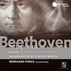 Beethoven - Symphony No. 6 'Pastoral' - Bernhard Forck