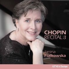 Chopin Recital, Vol. 3 - Janina Fialkowska