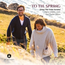 To the Spring - Grieg The Violin Sonatas - Elena Urioste, Tom Poster