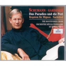 Schumann - Das Paradies und die Peri - John Eliot Gardiner